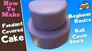 Fondant Cake Decorating for Beginners  Fondant Tutorial  How to Roll Cover amp Stack Cake [upl. by Urania317]