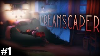 Dreamscaper  1  DESCENDING INTO DREAMS [upl. by Minny]