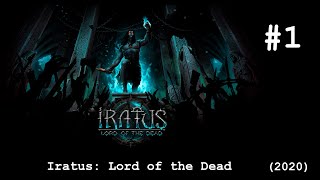 Iratus Lord of the Dead 1 [upl. by Koeninger]