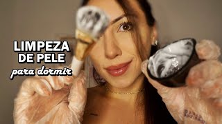 ASMR LIMPEZA DE PELE COM 99 DE CHANCES DE DORMIR PROFUNDAMENTE [upl. by Crofoot]