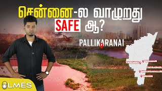 Scientific Solution to Save Pallikaranai  மீளுமா சென்னை  😰  LMES casestudy [upl. by Gayel975]