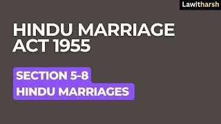 Hindu Marriage Act 1955 I Section 58 I Hindu Marriages I Ceremonies I Registration I Lawitharsh [upl. by Kip589]