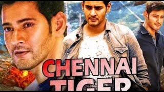 Chennai Tiger 2019 Tamil Hindi Dubbed Full Movie  Mahesh Babu Trisha Krishnan [upl. by Anuahc]