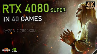 RTX 4080 Super  40 GAMES Tested at 4K  Ray Tracing DLSS 35 amp More [upl. by Stonwin303]