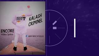 kalash criminel encore Audio et paroles [upl. by Dodd188]