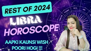 💝 LIBRA ♎️ तुला राशि REST OF 2024🎁💯 ✨️BLESSINGS  LOVE  CAREER  GUIDANCE 🎊 Hindi Tarot [upl. by Fulmer]