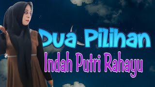 Indah Putri Rahayu DUA PILIHAN Remake Music [upl. by Fidela137]