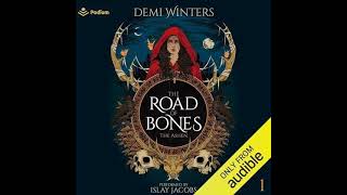 The Road of Bones Demi Winters  Free Audiobook [upl. by Erot]