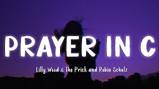 Prayer in C  Lilly Wood amp The Prick and Robin Schulz LyricsVietsub  TIKTOK HITS [upl. by Ateiluj]