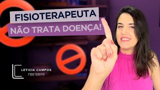 Fisioterapia não trata doença trata disfunção [upl. by Jasun903]