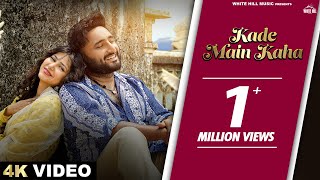 SAVI KAHLON  Kade Main Kaha Official Video AVVY SRA  Latest Punjabi Love Songs  Romantic Songs [upl. by Ytirahs255]