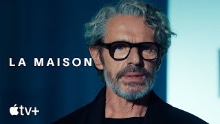 La Maison — Official Trailer  Apple TV [upl. by Denzil]