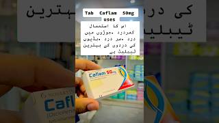 Tab Caflam 50mg used to treat mild to moderate pain signs and symptoms of osteoarthritis rheumatoid [upl. by Adnilasor]