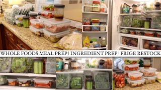 WHOLE FOODS  INGREDIENT  MEAL PREP  FRIDGE amp FREEZER [upl. by Aicnarf]