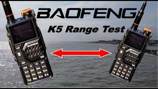 Baofeng K5 Plus Range Testing [upl. by Blanca]