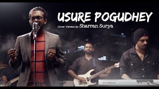 Usure Pogudhey cover by Sharran Surya  Raavanan  Put Chutney [upl. by Nahs715]