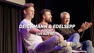 2 Deichmann amp Edelsepp Podcast  live aus Roth [upl. by Anyalram]