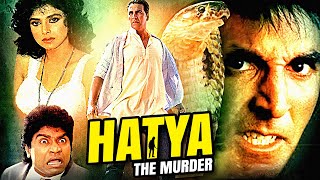 Akshay Kumars Superhit Action Movie  Hatya  हत्या  Akshay Kumar Johny Lever Varsha Usgaonkar [upl. by Atiuqel622]