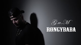 GwM  RONGYBABA OFFICIAL MUSIC [upl. by Vine656]