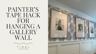 Painters Tape Hack for Hanging a Gallery Wall [upl. by Olivann857]