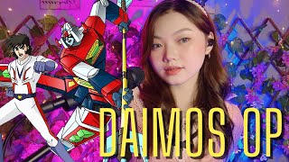 DAIMOS OPENING  TATE TOUSHOU DAIMOS BATANG 90s ANIME  COVER BY SHARLLA MAE CERILLES [upl. by Nanci]