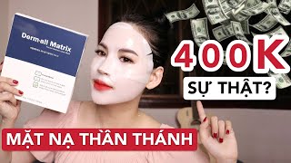 REVIEW MẶT NẠ 400K DERM ALL MATRIX  Có xứng đáng hay không  Ha Linh Official [upl. by Enila]