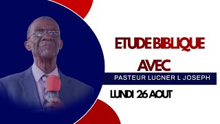 Pasteur Lucner L JOSEPH  LUNDI 26 AOUT  PARTAJE POULI RIVE NAN TOUT ZOREY [upl. by Ednew]