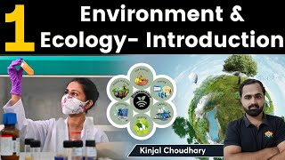 1 Environment And Ecology For UPSC CSE By Kinjal [upl. by Kcirded]