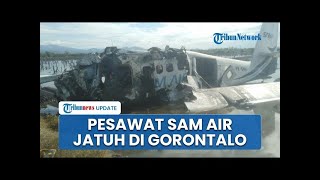 Pesawat maskapai SAM Air jatuh di Gorontalo seluruh penumpang tewas II Andi Dzakwan Aufa XI B2 [upl. by Norrahs]