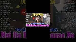 TASYA MARDISA FULL ALBUM COVER LAGU DANSA KIZOMBA TERBARU 2024😍😍LAGU TIMUR😗😗LAGU INDONESIA [upl. by Ardeen]