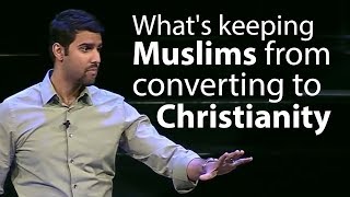 Whats keeping Muslims from converting to Christianity  Nabeel Qureshi [upl. by Siuraj]