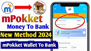 mPokket Credit Limit To Bank Account transfer  mPokket Wallet To Bank Transfer  mPokket free bank [upl. by Reddin]