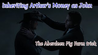 Inheriting Arthurs Money as John  The Aberdeen Pig Farm  Red Dead Redemption 2  4K [upl. by Siegfried]