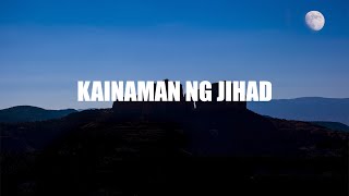 Ang Kainaman ng Jihad [upl. by Quincey]