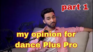 Raghav Juyal Best Interview। Part 1 । Dance Plus Pro । [upl. by Lleumas907]