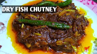 bengali shidol chutney recipe  dry fish chutney bengali style  shidol shutki [upl. by Kloster]