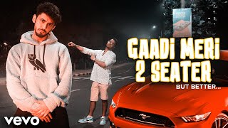 GAADI MERI 2 SEATER  Adit Minocha ft VasuKainth Official Video  Dhinchak Pooja Refix [upl. by Enilemme955]