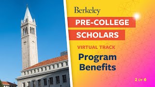 Video 2 of 6 Berkeley PreCollege Scholars Program Virtual Track Benefits [upl. by Anifur]