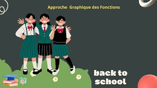 Approche Graphique des Fonctions [upl. by Siobhan]