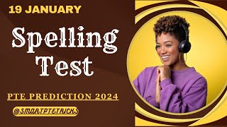 PTE SPELLINGS TEST  MOST IMPORTANT SPELLINGS  JANUARY 2024 [upl. by Odom]