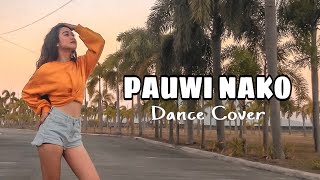 PAUWI NAKO DANCE COVER Zarmin Claire Dizon’s Choreography  Josephine Pineda [upl. by Caleb]