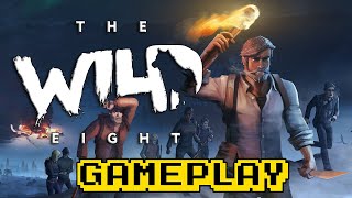 The Wild Eight First 30 Minutes of Gameplay [upl. by Wiburg]