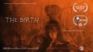 The Birth  Horror short film 🎬 Cortometraje de terror [upl. by Annmarie]