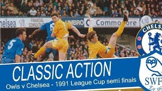 Sheffield Wednesday v Chelsea  League Cup semi finals  199091 [upl. by Loesceke]