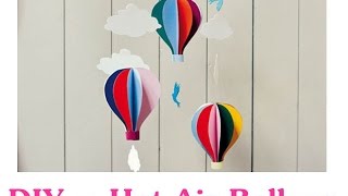 How to Make Hot Air Balloon Easy [upl. by Dieterich560]