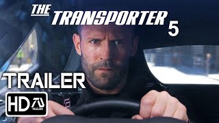 TRANSPORTER 5 Trailer 2 2023 Jason Statham Shu Qi  Frank Martin Returns  Fan Made [upl. by Mulloy]