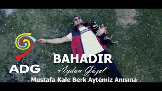 Bahadır  Aydan Güzel Official Video [upl. by Drain]