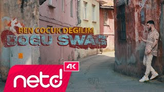 Doğu Swag  Ben Çocuk Değilim [upl. by Yborian]