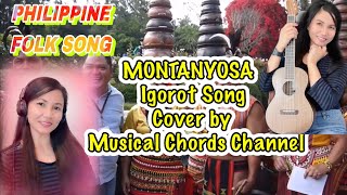 MONTANYOSA  Igorot Song coversinger philippines folksong ilocano igorotdance cordillera [upl. by Llerdnad175]