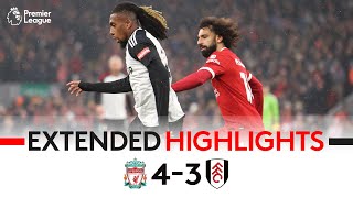 EXTENDED HIGHLIGHTS  Liverpool 43 Fulham  AlexanderArnold Wins It Late [upl. by Margreta460]